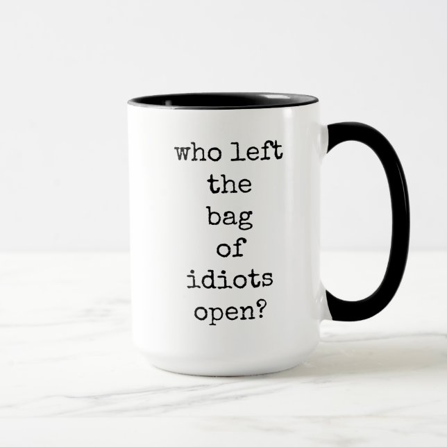 Funny, Quote, Text, Coffee Mug (Right)