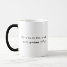 Funny Quote Trendy Gift Coffee Mug Twins Gin Tonic