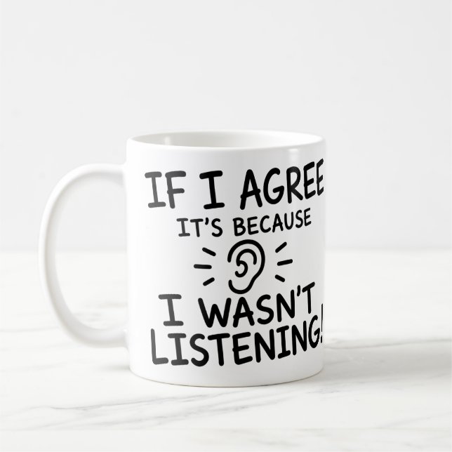 Funny Quote Typography Design Coffee Mug (Left)