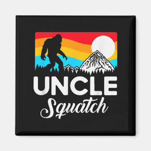 Funny Quote Uncle Bigfoot Squatch Magnet