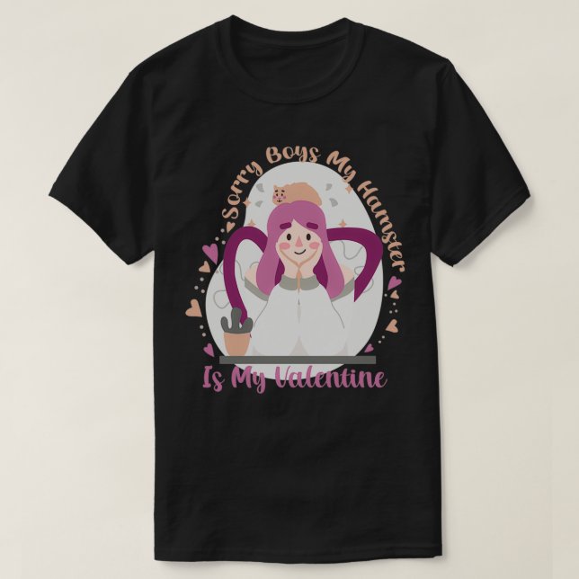 Funny quote valentines day T-Shirt (Design Front)