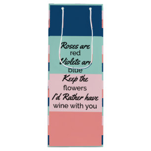 Funny Quote Wine Gift Bag