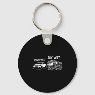 Funny Quote Your Wife My Wife Vintage 4x4 Offroad Keychain