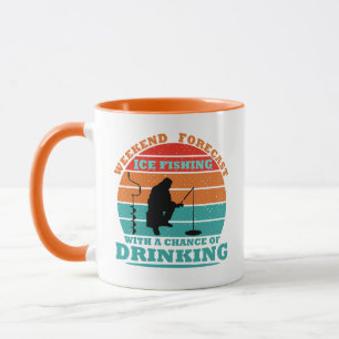 funny quotes about ice fishing and drinking lovers mug