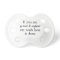 Funny quotes baby boy cute pacifiers humour gifts