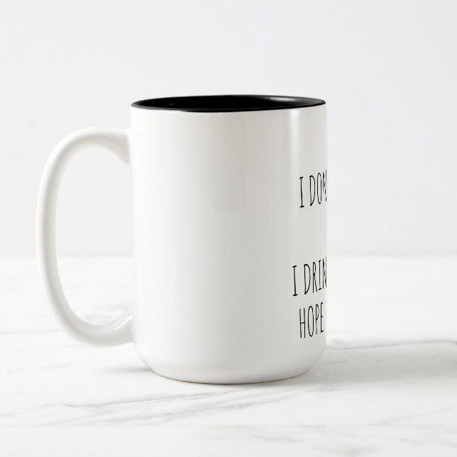Funny quotes Coffee Cup  (Left)