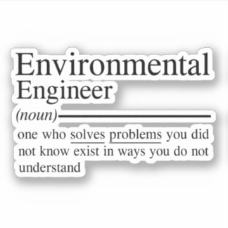 funny quotes for Environmental Engineer