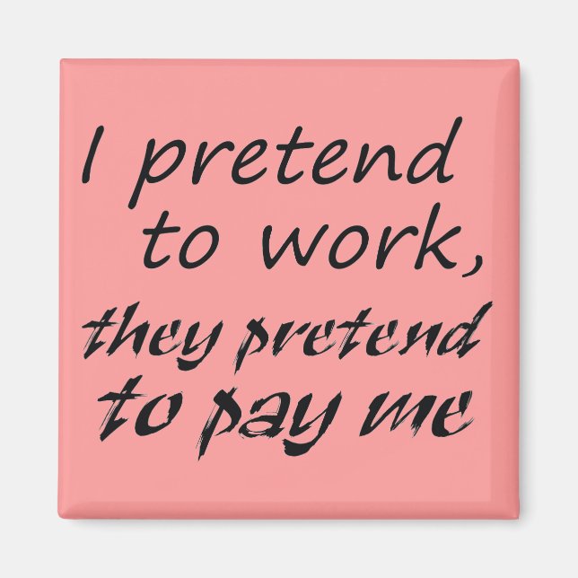 Funny quotes fridge magnets humour fun office gift (Front)