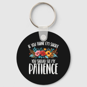 Funny Quotes Funny Humour Saying Sarcastic Sweet Keychain