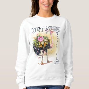 Funny Quotes Funny Quirky Whimsical Bird Sweatshirt