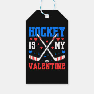 Funny Quotes Ice Hockey Is My Valentine Sport Team Gift Tags