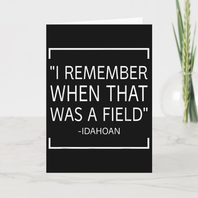 Funny Quotes Saying - I Remember When That Was A F Card (Front)