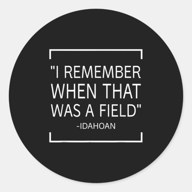 Funny Quotes Saying - I Remember When That Was A F Classic Round Sticker (Front)