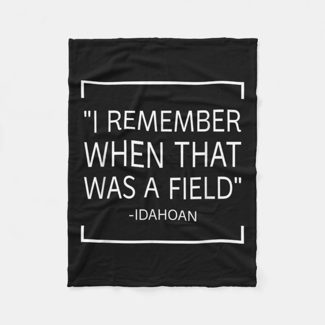 Funny Quotes Saying - I Remember When That Was A F Fleece Blanket (Front)