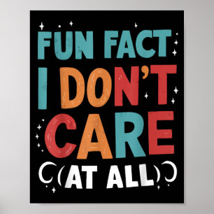 Funny Quotes Statement Laugh Humour Sayings Sarcas Poster