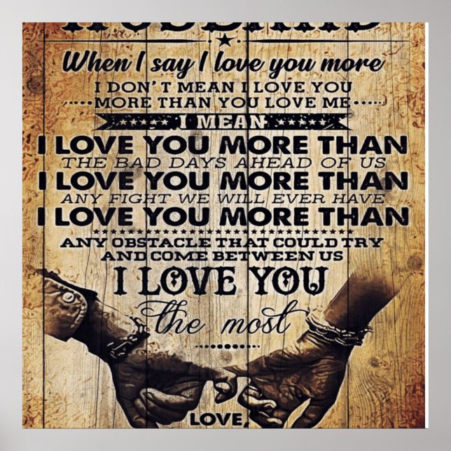 Funny Quotes To Husband | Gift For Your Man Poster (Front)