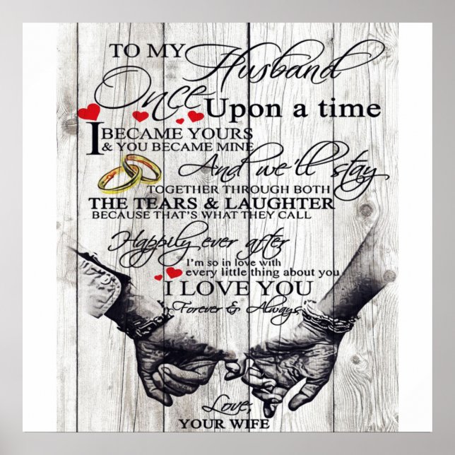 Funny Quotes To My Husband | Gift For Husband | Poster (Front)