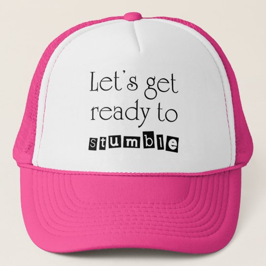 Funny Quotes Women S Trucker Hats Birthday Gifts Zazzle Ca