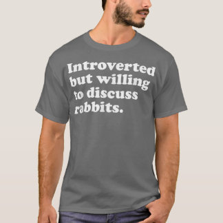 Funny Rabbit Rabbits Men Women or Kids  T-Shirt