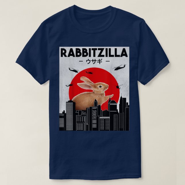 Funny Rabbit T, Bunny Rabbit T , Rabbitzilla  576  T-Shirt (Design Front)