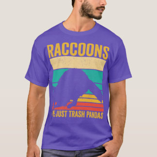 Funny Raccoon Are Just Trash Pandas Retro T-Shirt