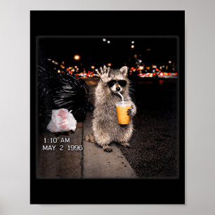 Funny raccoon drinking iced coffee animal meme men poster