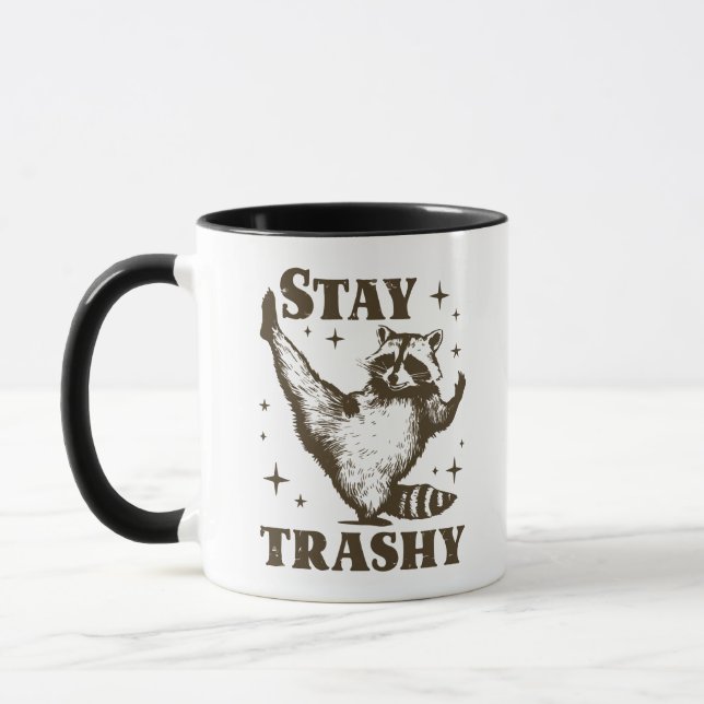 Funny Raccoon Humour Stay Trashy Mug (Left)