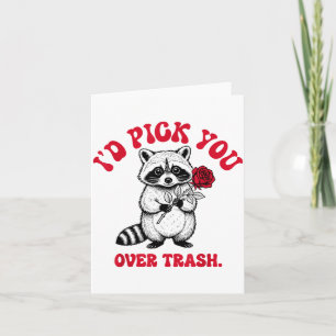 Funny Raccoon I’d Ck You Over Trash Valentines Day Card