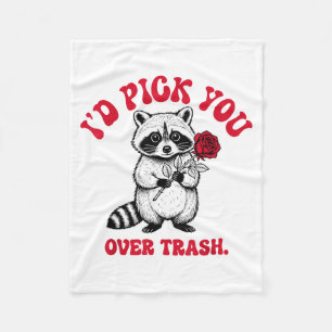 Funny Raccoon I’d Ck You Over Trash Valentines Day Fleece Blanket
