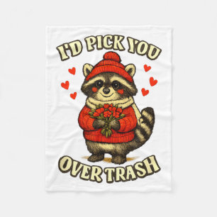 Funny Raccoon I’d Ck You Over Trash Valentines Day Fleece Blanket