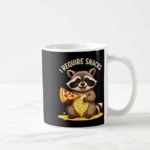 Funny Raccoon, I Require Snacks Coffee Mug