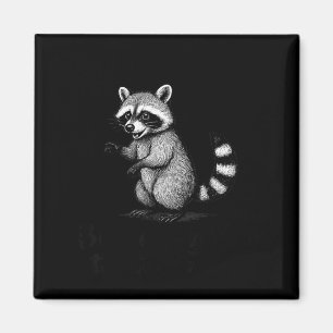 Funny Raccoon Meme Quote Humor For Men Women Boy G Magnet