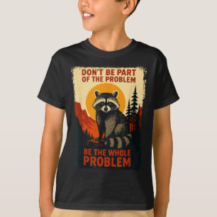 Funny Raccoon Nature Wildlife Outdoor Graphic Sarc T-Shirt