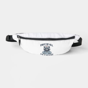 Funny Raccoon Nurse First of All Im a Delight Shir Fanny Pack