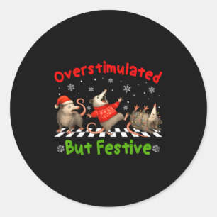 Funny Raccoon Overstimulated But Festive Merry Chr Classic Round Sticker