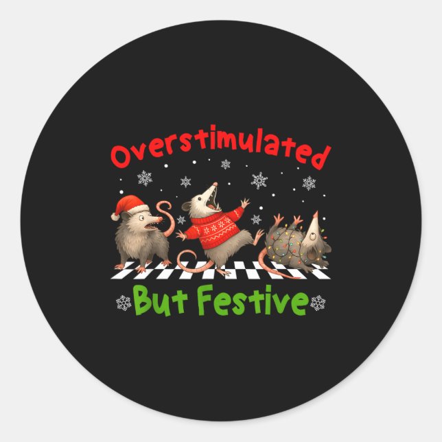 Funny Raccoon Overstimulated But Festive Merry Chr Classic Round Sticker (Front)