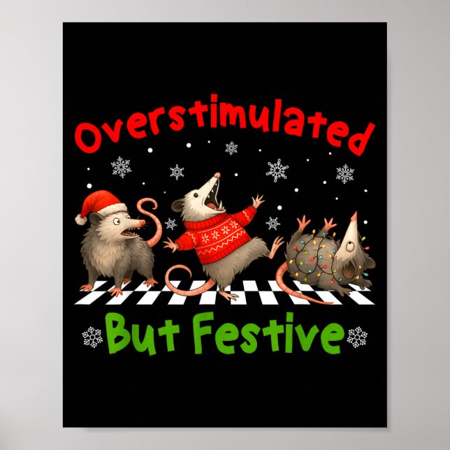 Funny Raccoon Overstimulated But Festive Merry Chr Poster (Front)