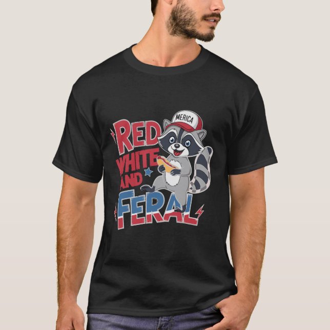 Funny Raccoon Red White And Feral Patriotic USA T-Shirt (Front)