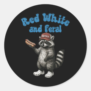 Funny Raccoon Red White And Feral Usa 4th Of July Classic Round Sticker