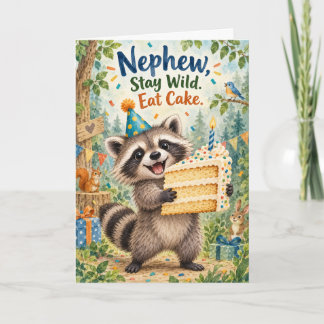Funny Raccoon Stay Wild Eat Cake Nephew Birthday C Card