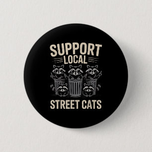 Funny Raccoon Sungles Vintage Support Local Street 2 Inch Round Button