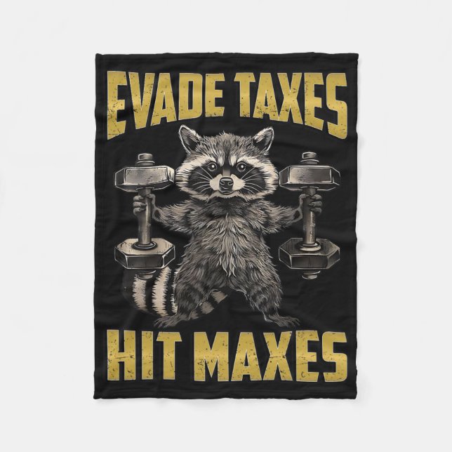 Funny Raccoon Weight Lifting Gym Evade Taxes Hit M Fleece Blanket (Front)
