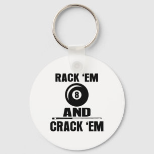 Funny Rack Em And Crack Em Billiard Pool Billiards Keychain