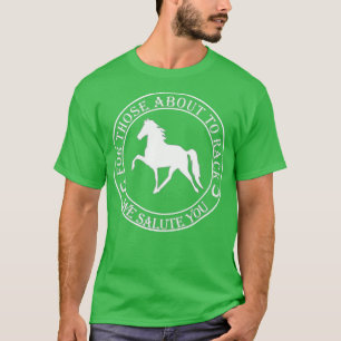 Funny Racking Horse T  Tennessee Walking Horse  T-Shirt