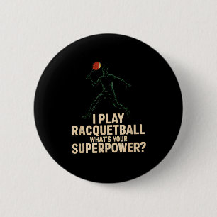 Funny racquetball superpower retro poster saying F 2 Inch Round Button