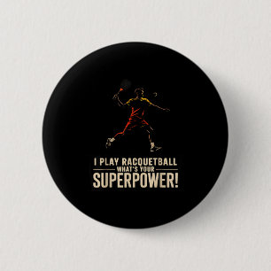Funny racquetball superpower retro poster saying F 2 Inch Round Button