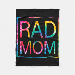 Funny Rad Mom Tie Dye Funny Mothers Day Matching M Fleece Blanket