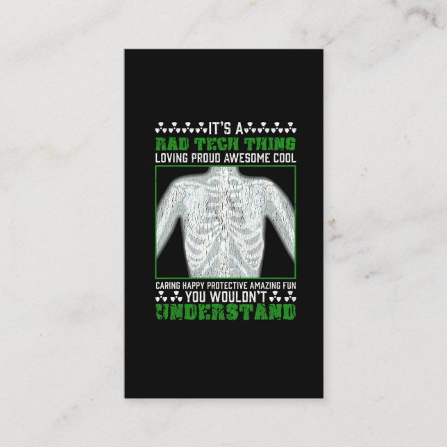 Funny Rad Tech Joke X-ray Radiologic Humor Business Card (Front)