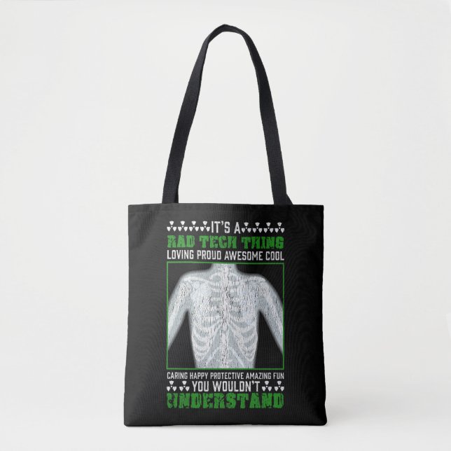 Funny Rad Tech Joke X-ray Radiologic Humor Tote Bag (Front)