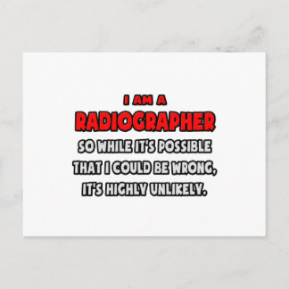 Funny Radiographer .. Highly Unlikely Postcard
